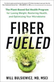 Book Review: Fiber Fueled by Dr. Will Bulsiewicz